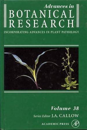 Advances in Botanical Research: Incorporating Advances in Plant Pathology (Volume 38)