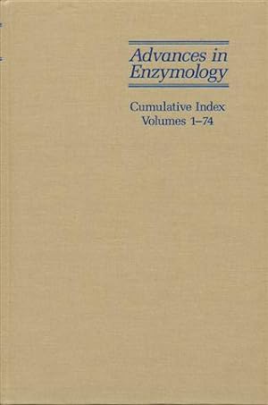 Seller image for Advances in Enzymology and Related Areas of Molecular Biology: Cumulative Index, Volumes 1 - 74 for sale by Bookmarc's