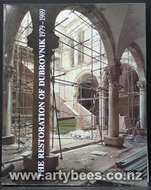 Seller image for The Restoration of Dubrovnik 1979-1989 for sale by Arty Bees Books