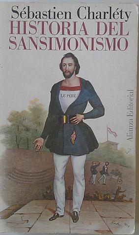 Image du vendeur pour HISTORIA DEL SANSIMONISMO mis en vente par Librera Salvalibros Express