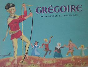 Image du vendeur pour Grgoire ( Texto En Frances ) mis en vente par Librera Salvalibros Express