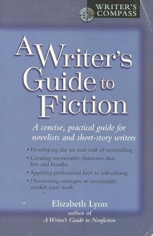 A WRITER'S GUIDE TO FICTION ( Writer's Compass )r