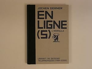 Bild des Verkufers fr En ligne(s) Carnet de dessins tlphoniques (1994-2002) zum Verkauf von A Balzac A Rodin