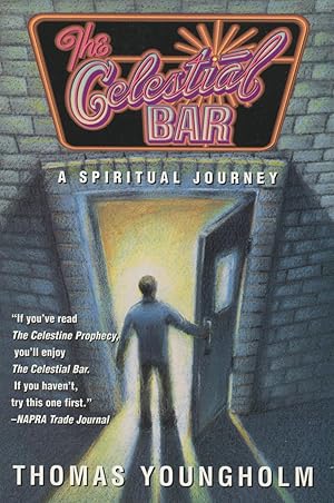 Seller image for The Celestial Bar: A Spiritual Journey for sale by Kenneth A. Himber