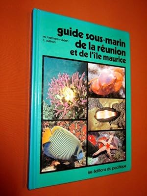 Seller image for Guide Sous Marin De La Runion et De L'le Maurice for sale by Dj Jadis