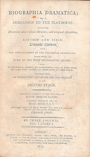 Seller image for Biographia Dramatica: or A Companion to the Playhouse: Containing Historical and Critical Memoirs and Original Anecdotes of British and Irish Dramatic Writers. 3 volumes bound in 4 for sale by Barter Books Ltd