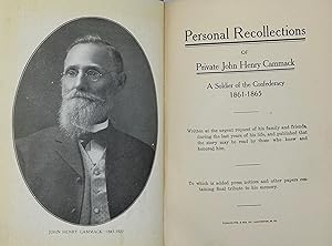 Personal Recollections of Private John Henry Cammack, a Soldier of the Confederacy, 1861-1865