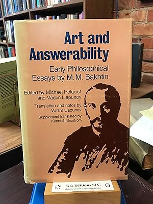 Art and Answerability: Early Philosophical Essays (University of Texas Press Slavic Series, No. 9)