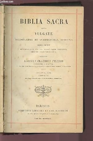 Imagen del vendedor de BIBLIA SACRA JUXTA VULGATAE EXEMPLARIA ET CORRECTORIA ROMANA - DENUO EDIDIT DIVISIONIBUS LOGICIS ANALYSIQUE CONTINUA SENSUM ILLUSTRANTIBUS. a la venta por Le-Livre