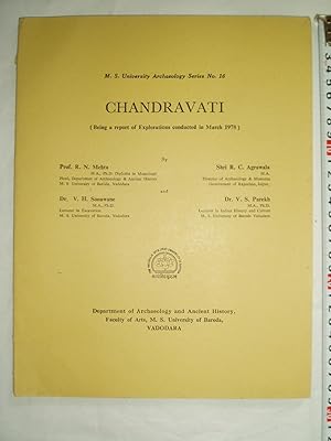 Image du vendeur pour Chandravati: Being a Report of Explorations Conducted in March 1978 mis en vente par Expatriate Bookshop of Denmark