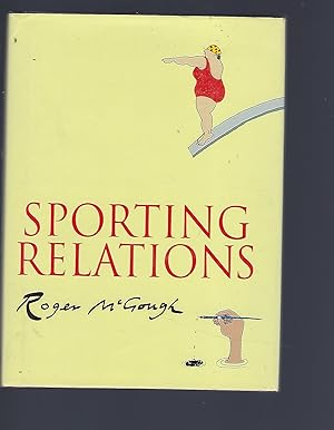 Imagen del vendedor de Sporting Relations a la venta por Peakirk Books, Heather Lawrence PBFA