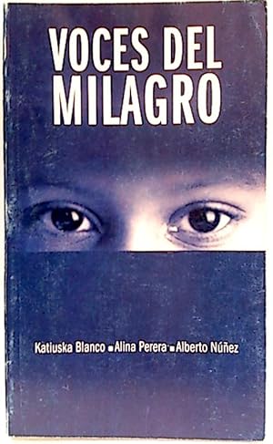 Seller image for Voces Del Milagro for sale by SalvaLibros