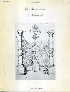 Seller image for CATALOGUE - N8 - TRES BEAUX LIVRES ET MANUSCRITS. for sale by Le-Livre