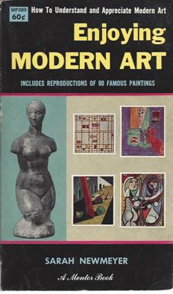 Seller image for Enjoying Modern Art for sale by North American Rarities