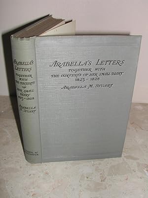 Seller image for Arabella's letters Together with the Contents of Her Small Diary for sale by Trumpington Fine Books Limited