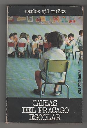 Bild des Verkufers fr Causas del fracaso escolar zum Verkauf von Librera El Crabo