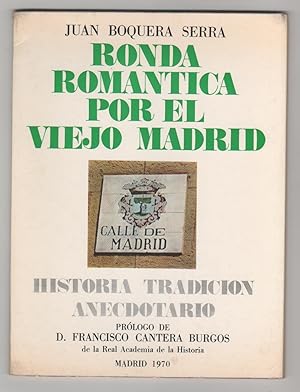Imagen del vendedor de Ronda romntica por el viejo Madrid a la venta por Librera El Crabo