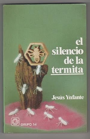 Seller image for El silencio de la termita for sale by Librera El Crabo