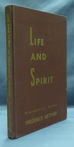 Life and Spirit: Biographical Poems.