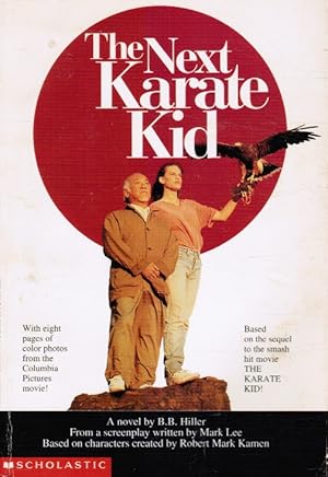 Immagine del venditore per The Next Karate Kid (Includes Movie Photos) venduto da Bookshop Baltimore