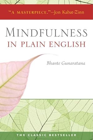 Imagen del vendedor de Mindfulness in Plain English : 20th Anniversary Edition a la venta por AHA-BUCH GmbH