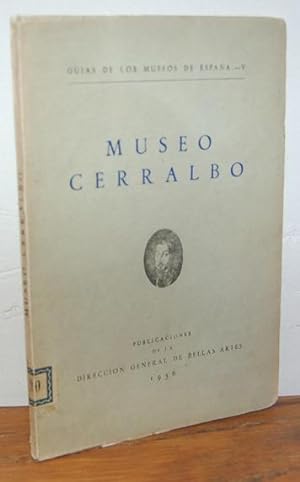 Seller image for Guas de los Museos de Espaa,: MUSEO CERRALBO for sale by EL RINCN ESCRITO