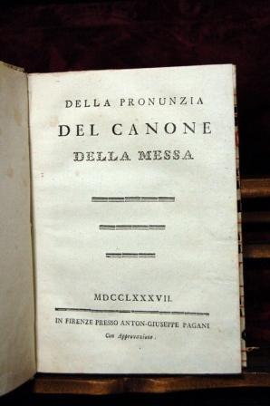 Della Pronunzia Del Canone Della Messa.