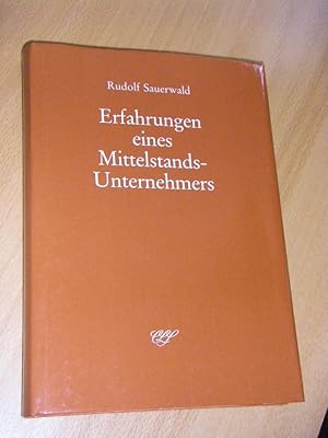 Erfahrungen eines Mittelstands-Unternehmers