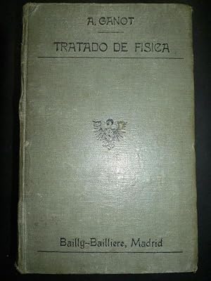 Immagine del venditore per Tratado Elemental de Fsica Experimental y Razonada y Nociones de Meteorologa y Climatologa. venduto da Carmichael Alonso Libros