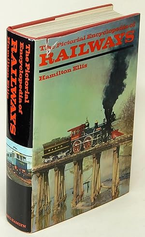 The Pictorial Encyclopedia of Railways