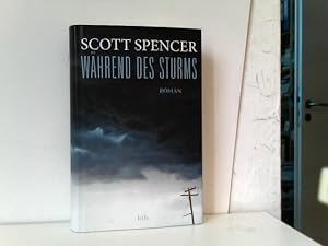 Bild des Verkufers fr Whrend des Sturms: Roman zum Verkauf von ABC Versand e.K.