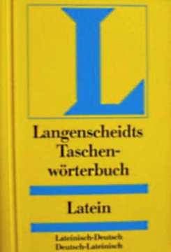 Langenscheidts Schulwörterbuch Lateinisch. Lateinisch-deutsch / deutsch-lateinisch