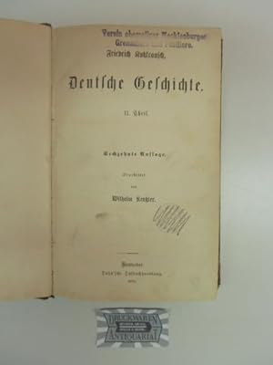 Bild des Verkufers fr Deutsche Geschichte - II. Theil. zum Verkauf von Druckwaren Antiquariat