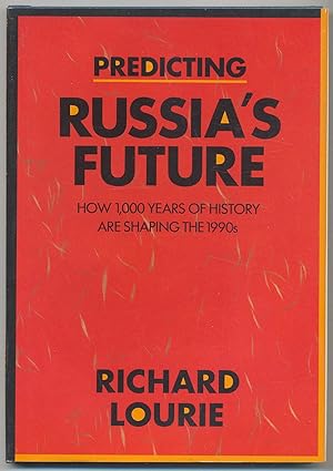 Bild des Verkufers fr Predicting Russia's Future: How 1,000 Years of History are Shaping the 1990s zum Verkauf von Between the Covers-Rare Books, Inc. ABAA