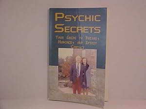 Bild des Verkufers fr Psychic Secrets: Your Guide to Dreams, Hunches, and Spirit Contact zum Verkauf von Gene The Book Peddler