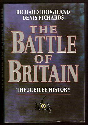 Seller image for THE BATTLE OF BRITAIN - The Jubilee History for sale by A Book for all Reasons, PBFA & ibooknet