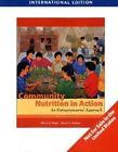 Seller image for INTERNATIONAL EDITION---Community Nutrition in Action : An Entrepreneurial Approach, 5th edition for sale by READINGON LLC