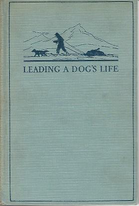 Leading a Dog's Life