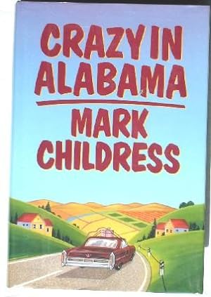 Seller image for Crazy in Alabama for sale by Canford Book Corral