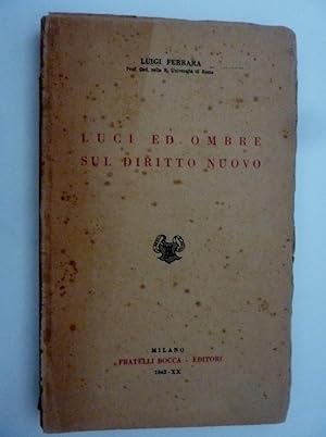 Seller image for LUCI ED OMBRE SUL DIRITTO NUOVO" for sale by Historia, Regnum et Nobilia