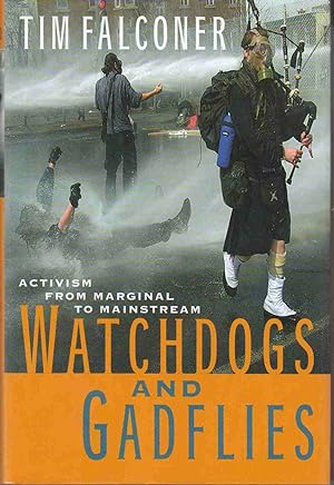 Seller image for Watchdogs and Gadflies Activism from Marginal to Mainstream for sale by Riverwash Books (IOBA)