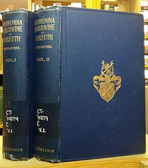 Image du vendeur pour Wilhelmina: Margravine of Baireuth (Two Volumes) mis en vente par Stephen Peterson, Bookseller