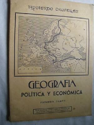 GEOGRAFÍA POLÍTICA Y ECONÓMICA (2 volúmenes)
