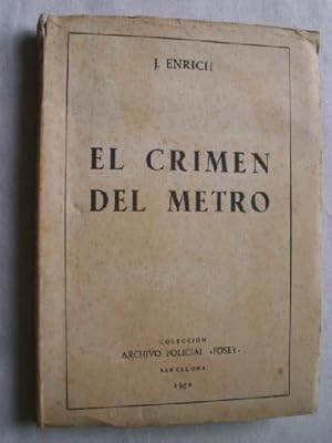 EL CRIMEN DEL METRO