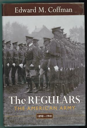 Seller image for The Regulars The American Army, 1898-1941 for sale by Ainsworth Books ( IOBA)