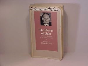 The Shores of Light: A Literary Chronicle of the Twenties and Thirties