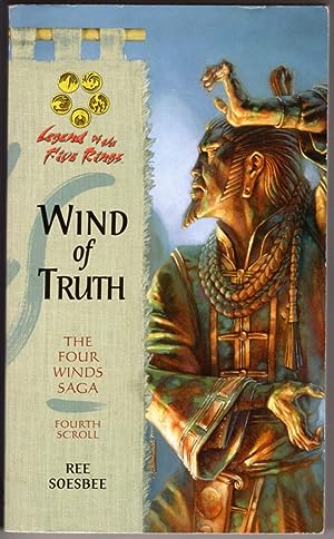 Wind of Truth (Legend of the Five Rings: The Four Winds Saga, Fourth Scroll)
