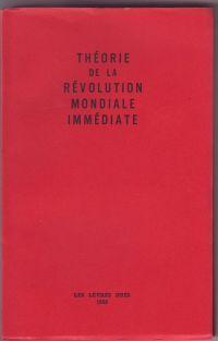 Théorie de la révolution mondiale immédiate