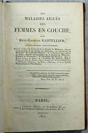 Des maladies aiguës des femmes en couche