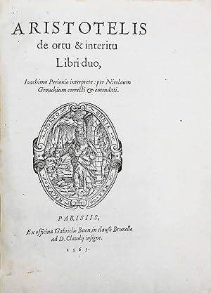 De ortu et interitu libri duo, Ioachino Perionio interprete : per Nicolaum Grouchium correcti & e...